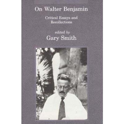 On Walter Benjamin