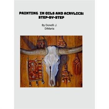 Painting in Oils and Acrylics