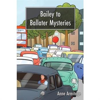 Bailey to Ballater Mysteries