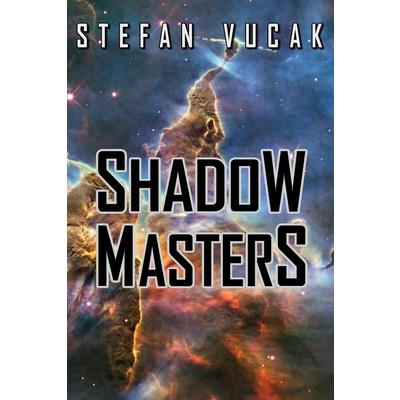 Shadow Masters
