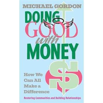 Doing Good with Money