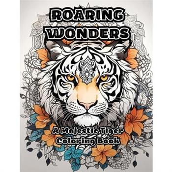 Roaring Wonders