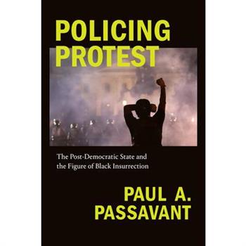 Policing Protest