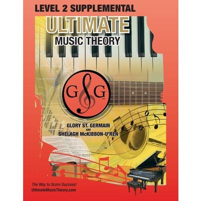 LEVEL 2 Supplemental - Ultimate Music Theory