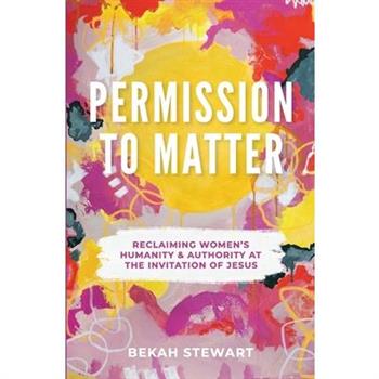 Permission To Matter