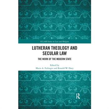 Lutheran Theology and Secular Law