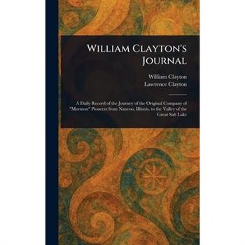 William Clayton's Journal