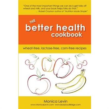 The Better Health Cookbook