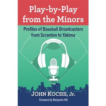 Play-By-Play from the Minors Play-By-Play from the Minors
