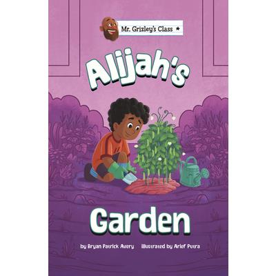 Alijah’s Garden