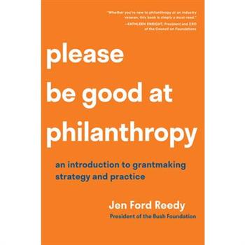 Please Be Good at Philanthropy