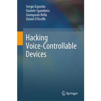 Hacking Voice-Controllable Devices