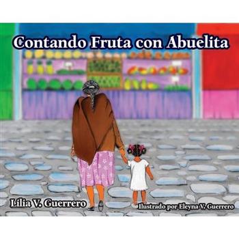 Contando Fruta con Abuelita