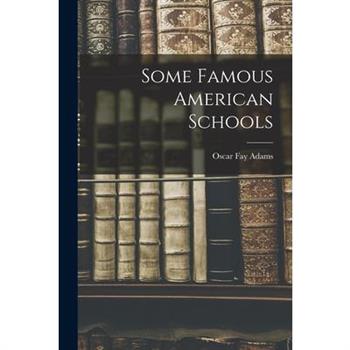 Some Famous American Schools