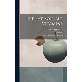 The Fat-soluble Vitamins