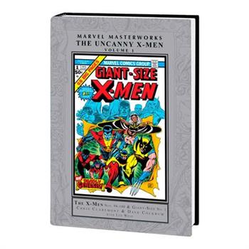 Marvel Masterworks: The Uncanny X-Men Vol. 1 [Remasterworks]