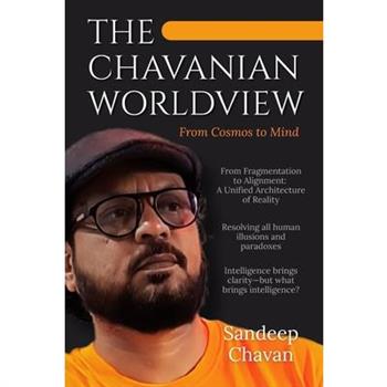 The Chavanian Worldview