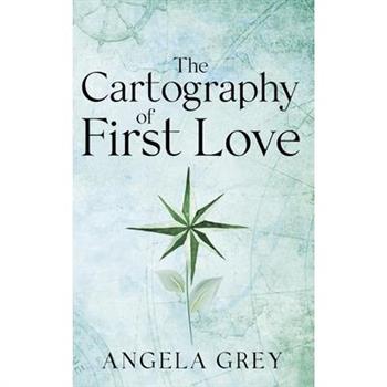 The Cartography of First Love