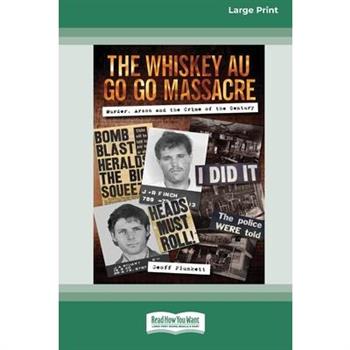 The Whiskey Au Go Go Massacre