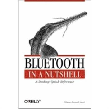 Bluetooth in a Nutshell