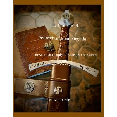 The Grahams of Pennsylvania and Virginia