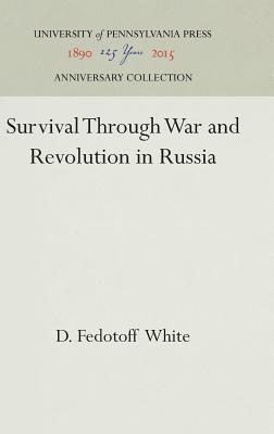 Survival Through War and Revolution in Russia