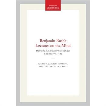 Benjamin Rush's Lectures on the Mind