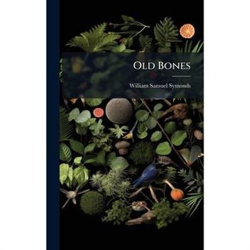 Old Bones