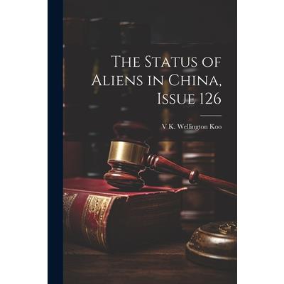 The Status of Aliens in China, Issue 126