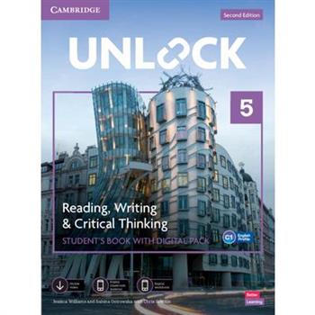 Unlock Level 5 Reading, Writing and Critical Thinking Student’s Book with Digital Pack