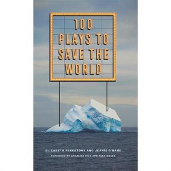 100 Plays to Save the World