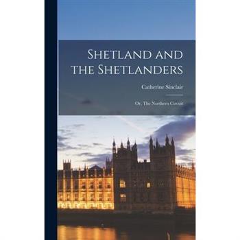 Shetland and the Shetlanders