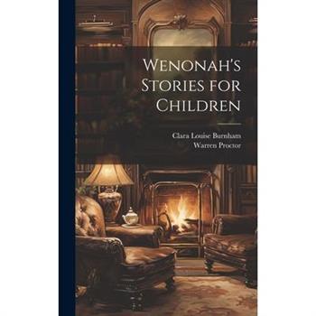 Wenonah's Stories for Children