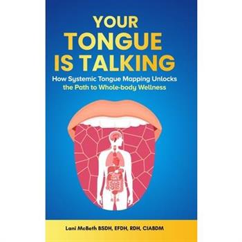 Your Tongue Is Talking