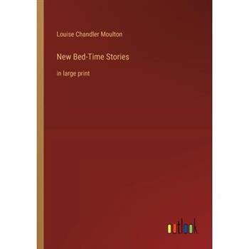 New Bed-Time Stories