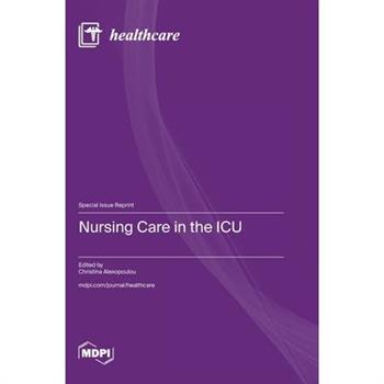 Nursing Care in the ICU