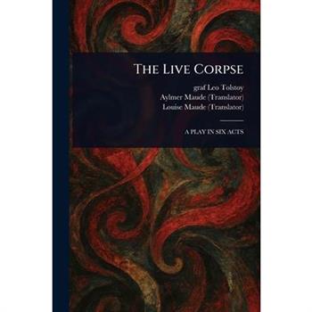 The Live Corpse