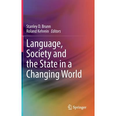 Language, Society and the State in a Changing World