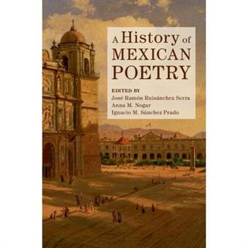 A History of Mexican Poetry