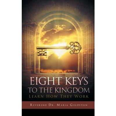 Eight Keys To The Kingdom