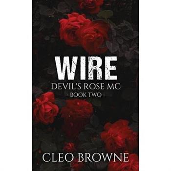 Wire - Devil's Rose MC Book Two