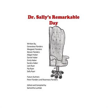 Dr. Sally's Remarkable Day