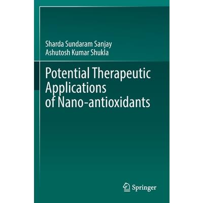 Potential Therapeutic Applications of Nano-Antioxidants
