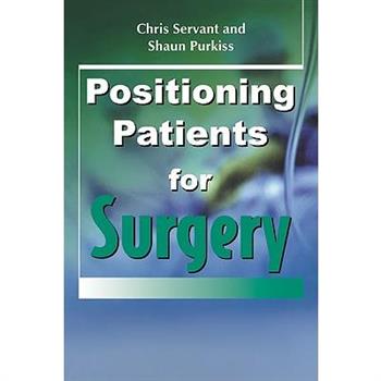 Positioning Patients for Surgery