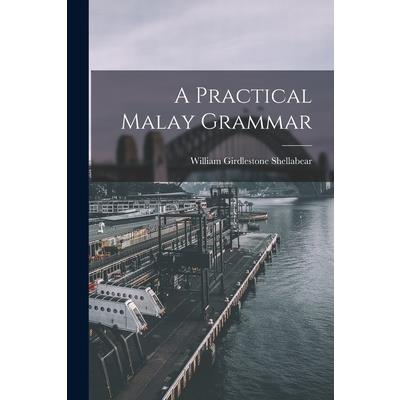 A Practical Malay Grammar
