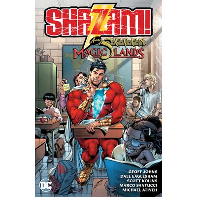 Shazam! and the Seven Magic Lands (New Edition)