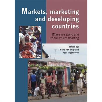 Markets, Marketing and Developing Countries