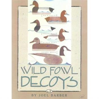 Wild Fowl Decoys