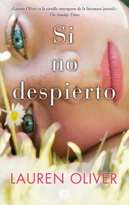 Si no despierto/ Before I Fall