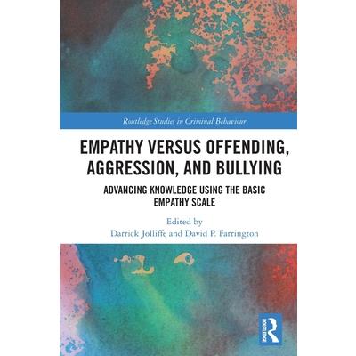Empathy versus Offending, Aggression and Bullying